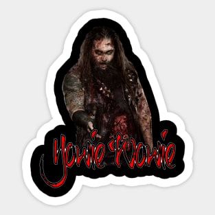 Bray Wyatt Yowie Wowie Sticker